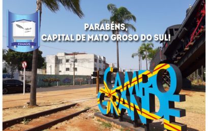 Parabéns, Capital de Mato Grosso do Sul!