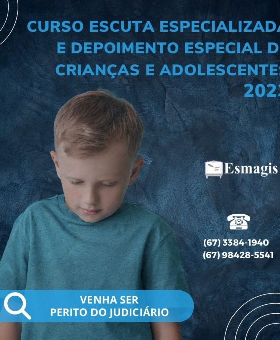 Curso Escuta Especializada e Depoimento Especial de Crianças e Adolescentes (2023)
