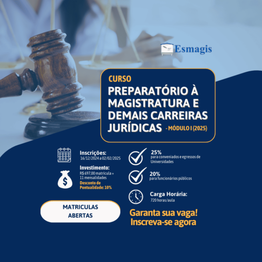 Curso Preparatório à Magistratura e Demais Carreiras Jurídicas – Módulo I (2025)