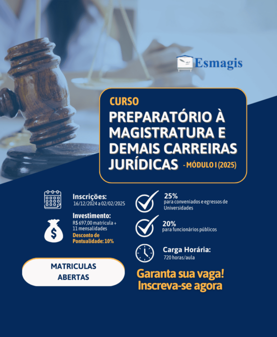 Curso Preparatório à Magistratura e Demais Carreiras Jurídicas – Módulo I (2025)