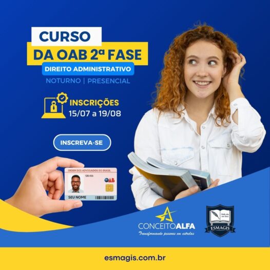 SEGUNDA FASE OAB 44º – DIREITO ADMINISTRATIVO – NOITE (PRESENCIAL)