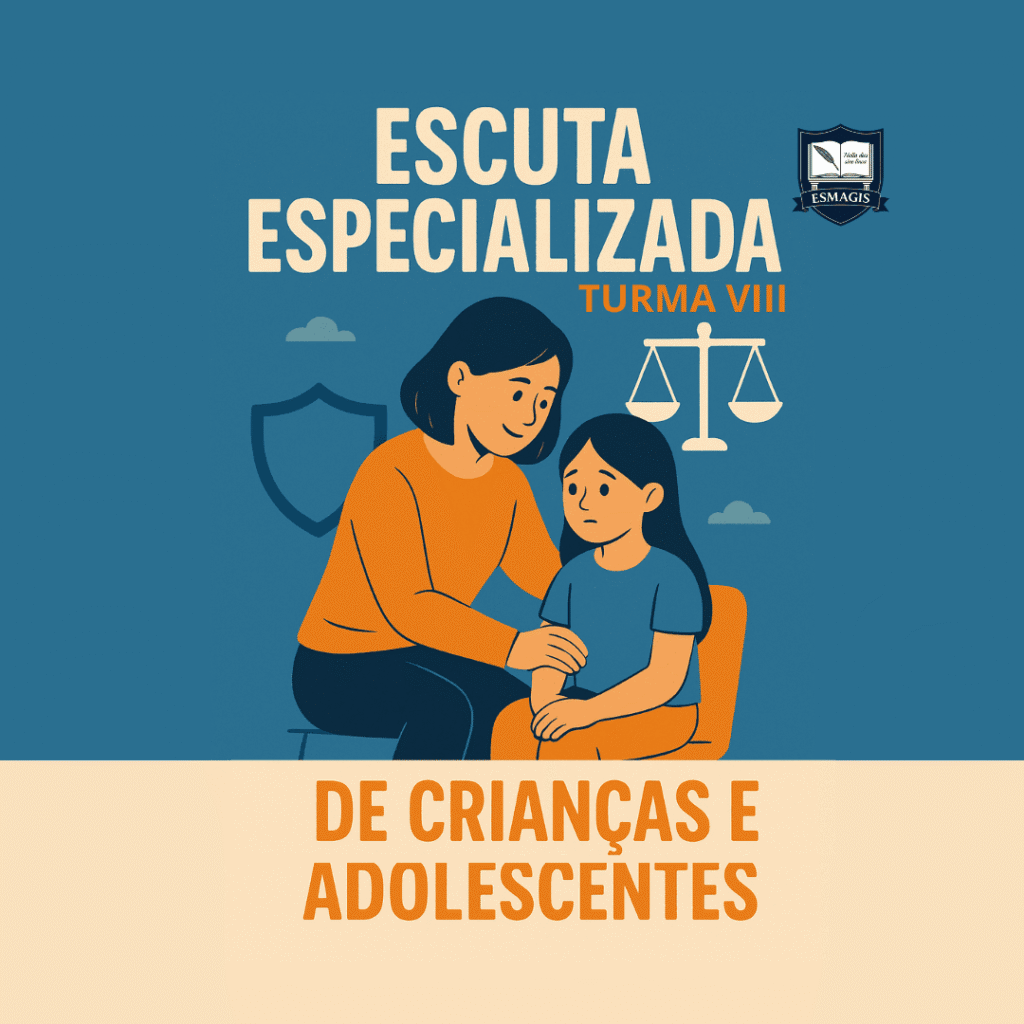 CURSO ESCUTA ESPECIALIZADA E DEPOIMENTO ESPECIAL DE CRIANÇAS E ...