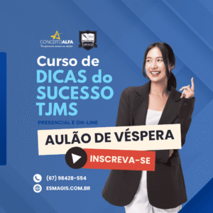 Aulão de Véspera para a Prova do TJMS – Cargo AJAJ 2026