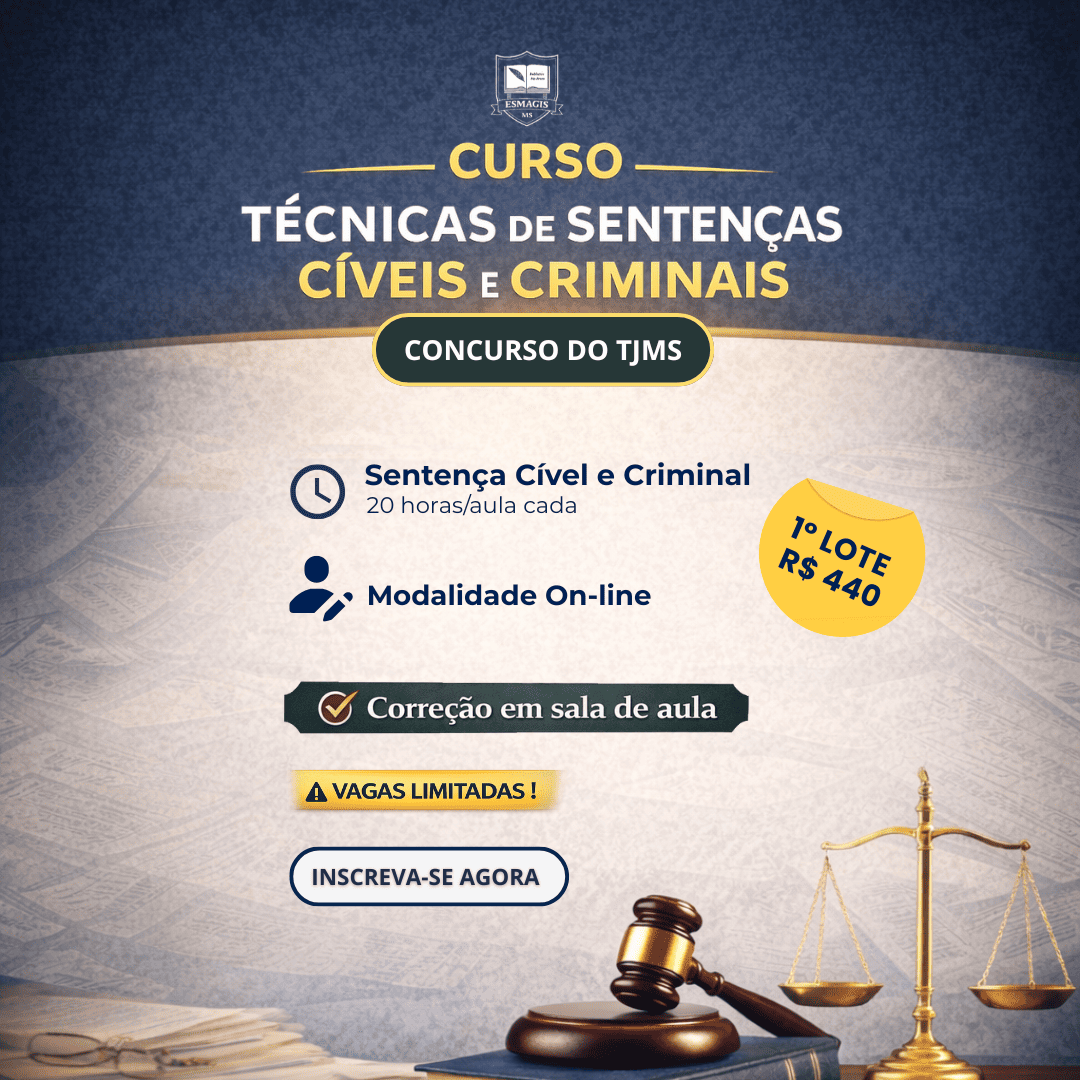 Curso Técnicas de Sentenças Cíveis e Criminais - Concurso TJMS (On-line)