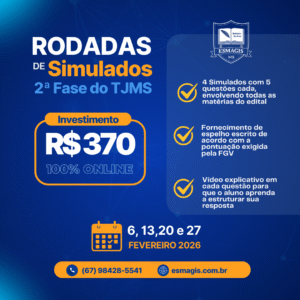 Rodadas de Simulados para a 2ª fase do TJMS - 2026