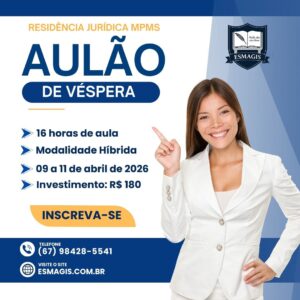 AULÃO DE VÉSPERA – PROVA DA RESIDÊNCIA JURÍDICA MPMS