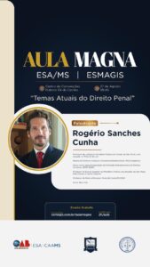 Aula Magna - Rogério Sanches Cunha